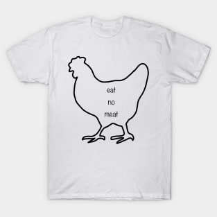 Eat no meat T-Shirt